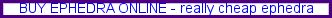 Buy ephedra online
