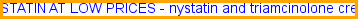 Nystatin